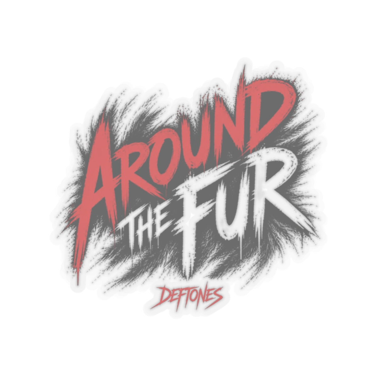 Deftones "Around the Fur" Sticker